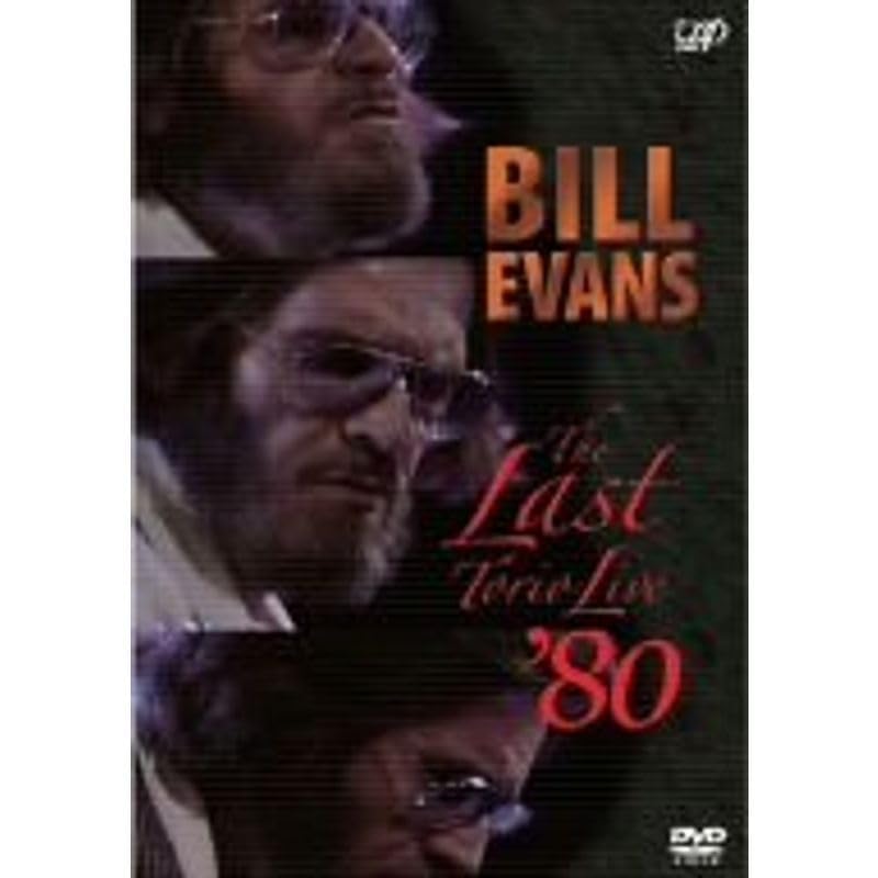 BILL EVANS The Last Trio Live ’80 DVD Amazon.co.jp: Bill Evans The Last Trio Live '80 DVD : Toys